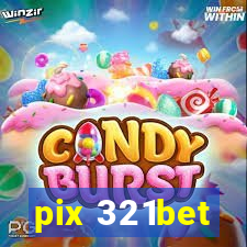 pix 321bet